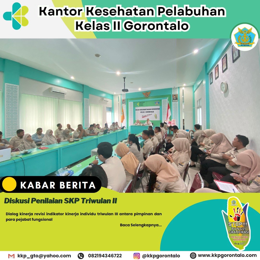 Diskusi Penilaian SKP Triwulan II Bagi ASN Kantor Kesehatan Kelas II Gorontalo